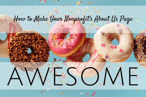 How to Make Your Nonprofit’s About Us Page Awesome